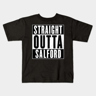 Straight Outta Salford Kids T-Shirt